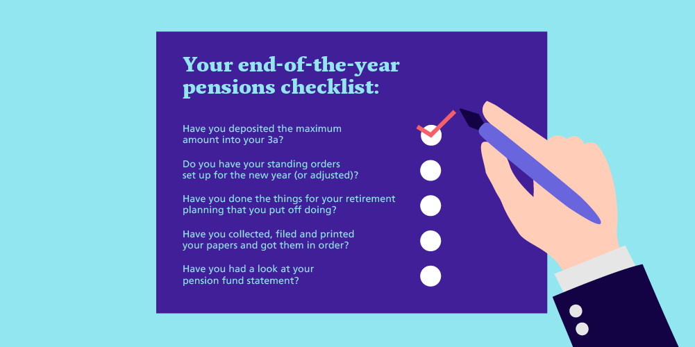 Your end-of-the-year pensions checklist